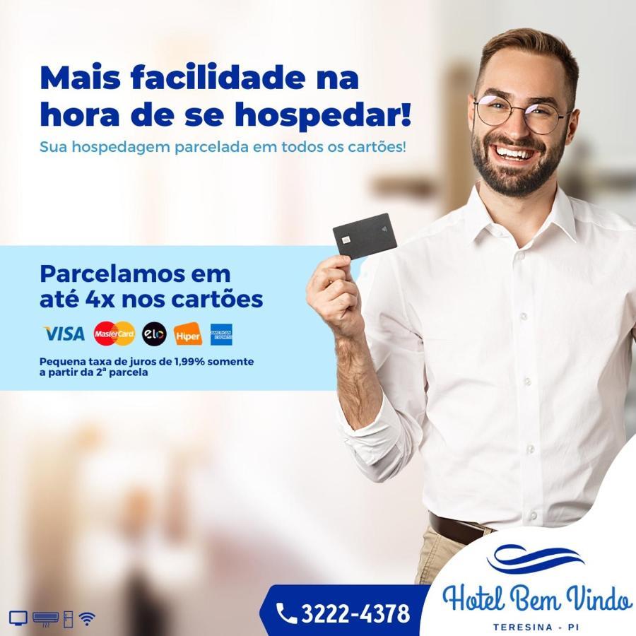 Hotel Bem Vindo تيريسينا المظهر الخارجي الصورة
